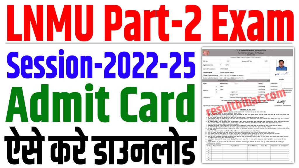 Lnmu part 2 admit card 2022-25